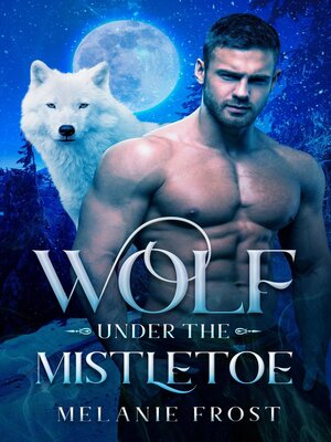cover image of Wolf under the Mistletoe